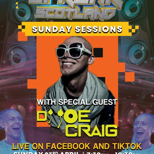 Sunday Sessions With Special Guest DJ Joe Craig