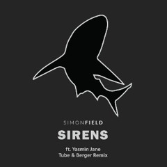 Sirens [Tube & Berger Remix] - Extended Mix