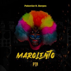MAROLENTO - Puterrier, Borges (part. Léo Justi & Pedro Bala).mp3
