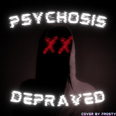 DUSTTRUST - Psychosis: Depraved