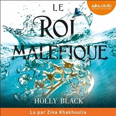 Livre Audio Gratuit 🎧 : Le Roi Maléfique – Le Peuple De L’Air 2, De Holly Black