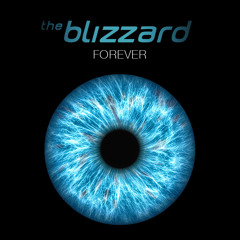 The Blizzard - Forever (Extended Mix)