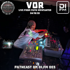FILTHCAST 003 (October 2025) VOR - Live Hardware Set