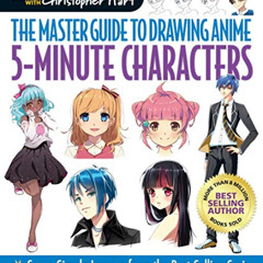READ KINDLE 💚 Master Guide to Drawing Anime: 5-Minute Characters: Super-Simple Lesso