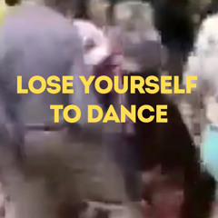 Lose yourself to dance remix