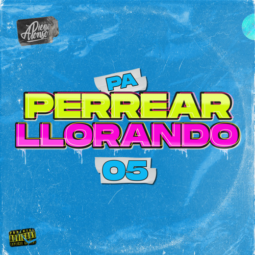 Pa Perrear Llorando 5 (Reggaetón Old School)