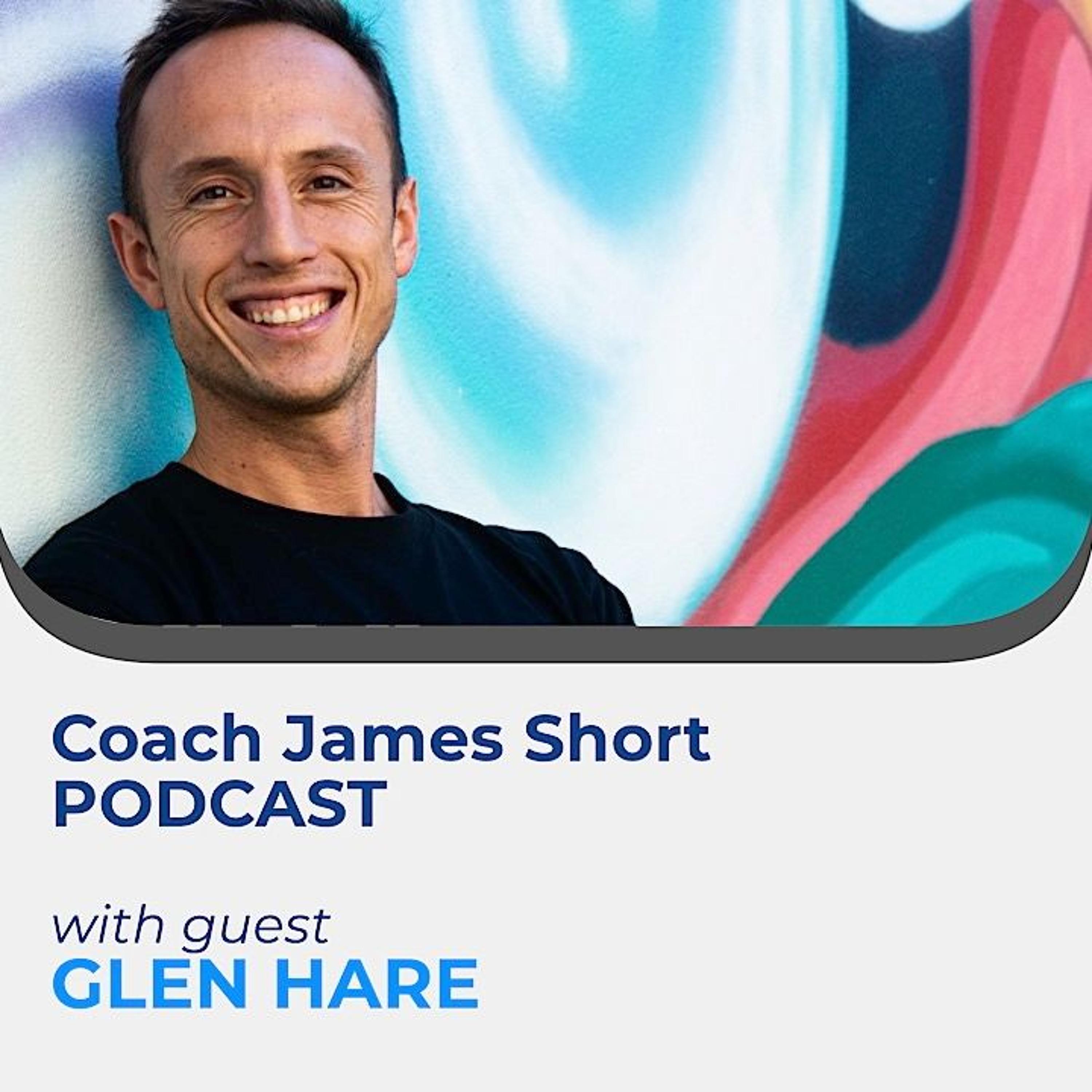 Coach James Short Podcast