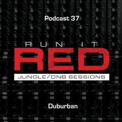 Run It Red - Podcast 37 -  Duburban