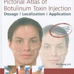 @Ebook_Downl0ad Pictorial Atlas of Botulinum Toxin Injection: Dosage, Localization, Application