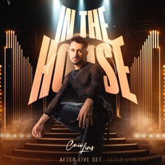 IN THE HOUSE | AFTER LIVE SET