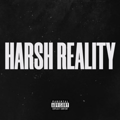Harsh Reality (Ghostly Echoes Mix) [feat. Dizzy Wright]