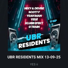 YES ii - UBR RESIDENTS MIX 13-09-25