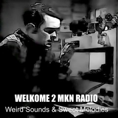 Welkome 2 MKN Radio (wiz promotional vid)