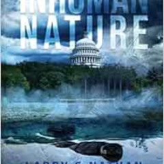 [Free] EBOOK 📥 Inhuman Nature: (A Mystery Thriller Novel) by Larry McCann,Nathan McC
