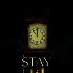 Stay