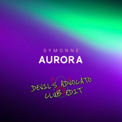 Aurora (Devil's Advocato Club Edit)