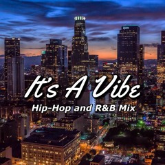 It's A Vibe