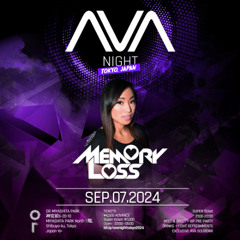 Memory Loss - LIVE SET @ AVA Night Japan (2024)