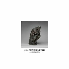 ANKHLEJOHN - As A Man Thinketh ft. Reign Supreme (prod. THERAVADA) [REDUX]