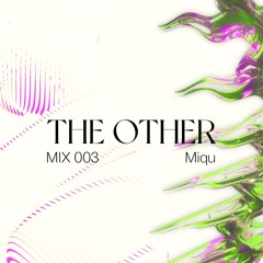 Miqu - THE OTHER MIX 003
