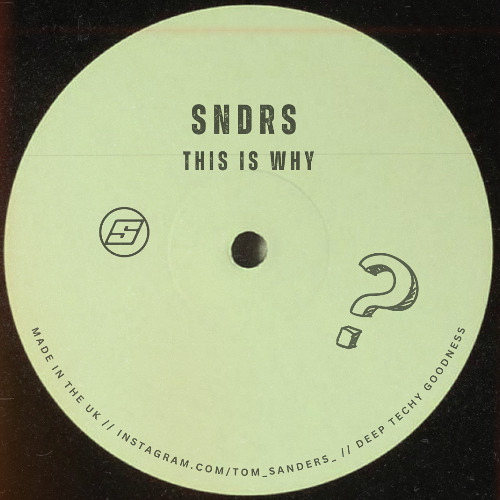 SNDRS - This Is Why
