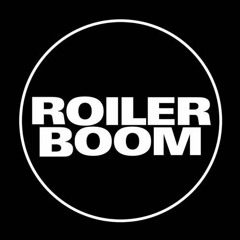 Roiler Boom 01- 08.22
