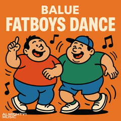 Fatboys Dance