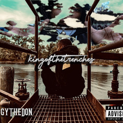 JiggyTheDon- King Of The Trenches