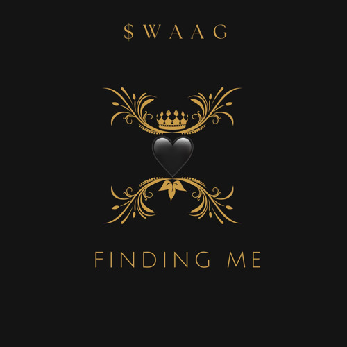 $waag-  finding me