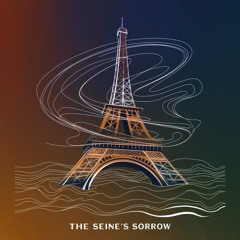The Seine's Sorrow - Paris 2073 A.D. (Ep.1)
