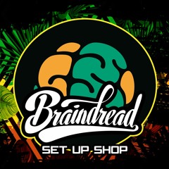 Braindread - Set Up Shop