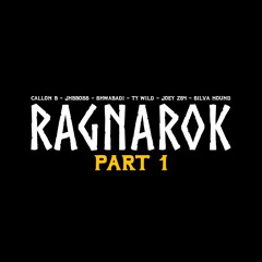 Record Of Ragnarock Cypher pt. 1 ft. Callon B, JHBBOSS, Ty Wild & JOEYZ64 [prod. Silva Hound]
