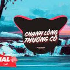 Chạnh lòng thương cô Huy Vạc x Non Hanta remix(nhớ đeo tai nghe)