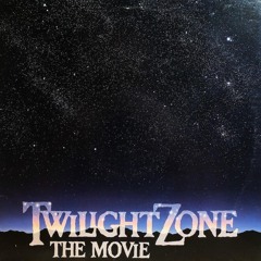Twilight Zone: The Movie - Time Out – Time Change – Questions  The Ledge - Jerry Goldsmith