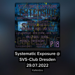 Systematic Exposure @ SVS-Club Dresden 29.07.2022
