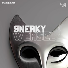 Sneaky Weasel EP (Continuous Mix)