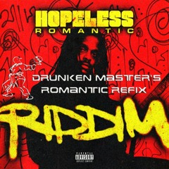 Drunken Master's Romantic Refix