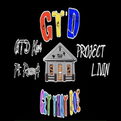 Project Livin (feat. Ressey4)