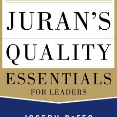 [PDF] Juran's Quality Essentials For Leaders
