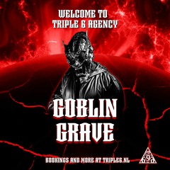 TRIPLE6 PROMO MIX - GOBLIN GRAVE
