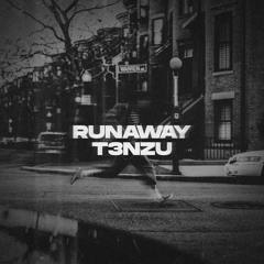 RUNAWAY