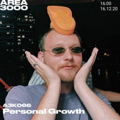A3K066 Personal Growth - December 16th, 2020