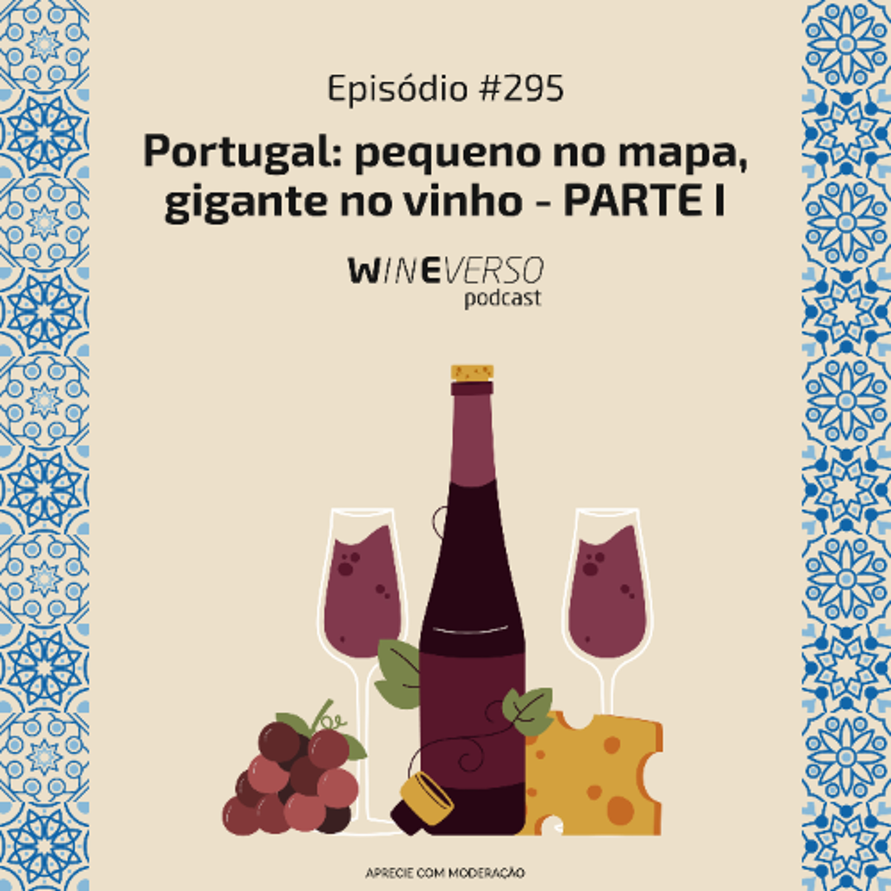 Portugal: pequeno no mapa, gigante no vinho - PARTEB1