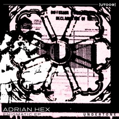 OECUS Premiere | Adrian Hex - Foreign [UT009]