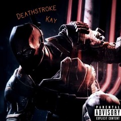 Deathstroke Kay ft. M00N (Prod The12Apostle)