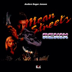 Mean Streets Remix
