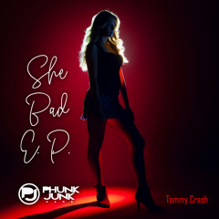 Tommy Crash - She Bad (Original Mix)