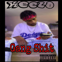 Gang Shit