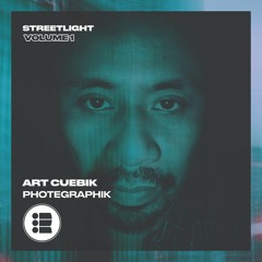 Art Cuebik - Photographik  - Streetlight Vol 1 [Free Download]