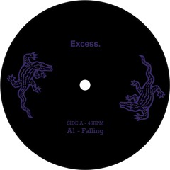 Excess - Falling